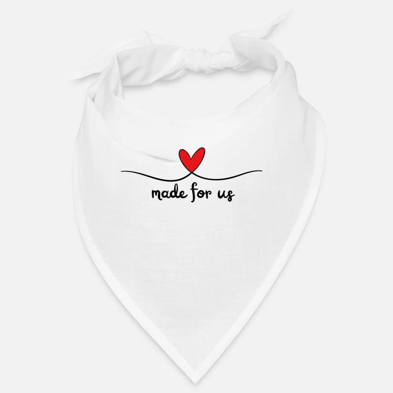 Made 4 us Bandana
