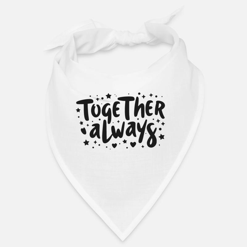 Together Always Bandana