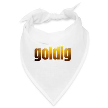 goldene Schrift goldig - Bandana - Weiß - Vorne