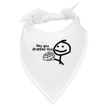 Hey, du hast diesen IQ fallen lassen. - Bandana - Weiß - Vorne