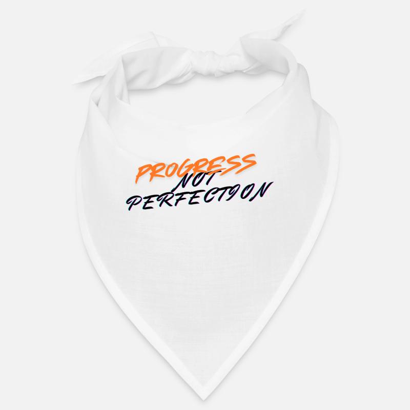 Progress not perfection! Bandana