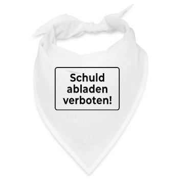 Schuld abladen verboten - Bandana - Weiß - Vorne