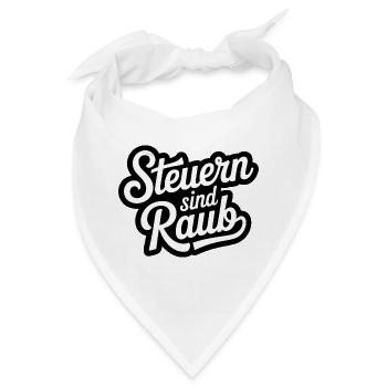 Steuern sind Raub - Funny Steuer Meme - Bandana - Weiß - Vorne