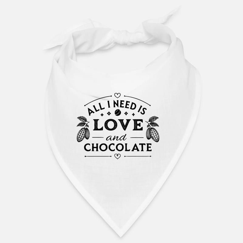 all i need is love and chocolate Bandana
