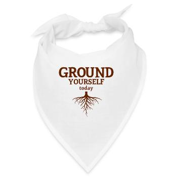 Ground Yourself today Natur Achtsamkeit Look - Bandana - Weiß - Vorne