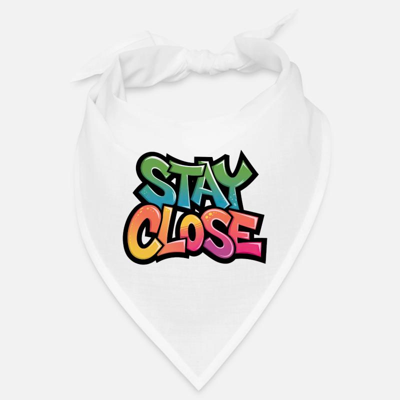 Restez près Typographie du graffiti Bandana