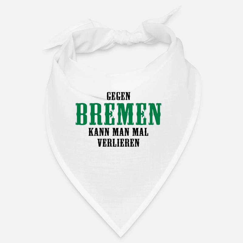 Gegen Bremen kann man mal verlieren Bandana