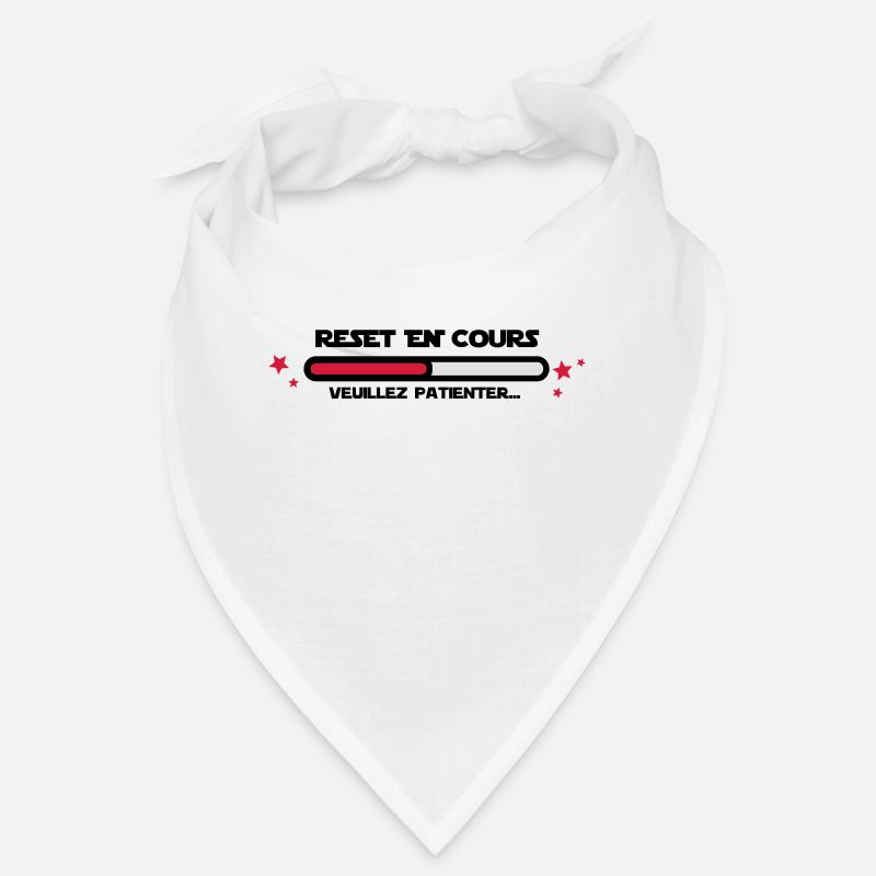 RESET en cours Bandana