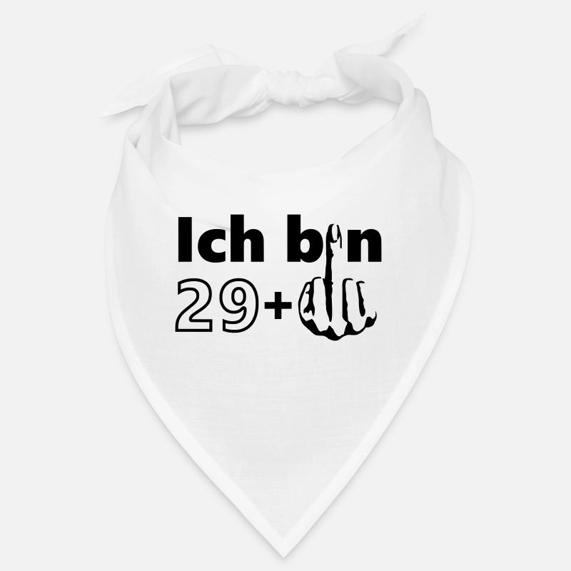 Ich bin 29 + Bandana