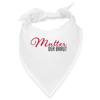 mutter der braut - Bandana - Weiß - Vorne