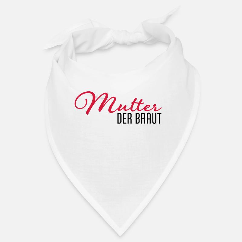 mutter der braut - Bandana - Weiß