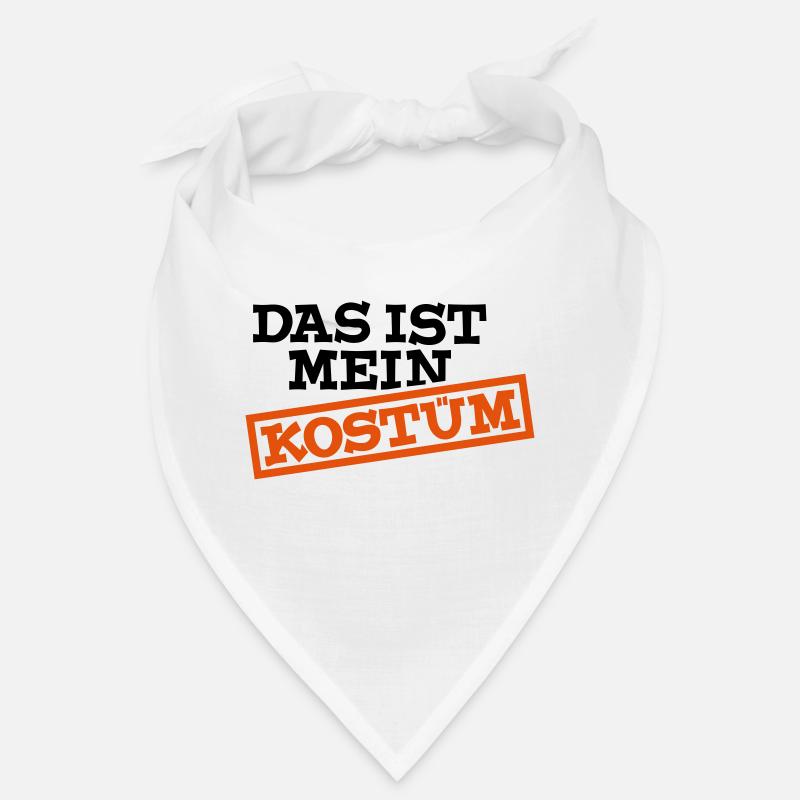 Das ist mein Kostüm Bandana