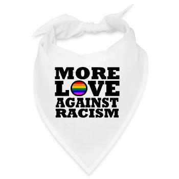 More Love Against Racism - Bandana - Weiß - Vorne