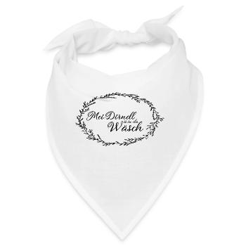 Mei Dirndl is in da Waesch mit - Bandana - Weiß - Vorne