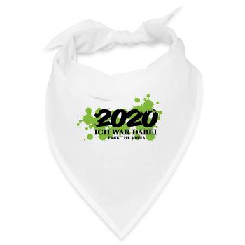 2020 Corona Covid19 Statement ich war dabei Spruch - Bandana - Weiß - Vorne