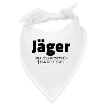 jäger - uraltes wort für fantastisch - Bandana - Weiß - Vorne