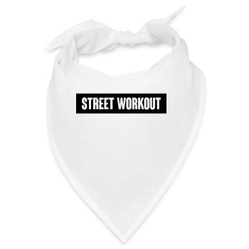 Street Workout Zitat - Bandana - Weiß - Vorne