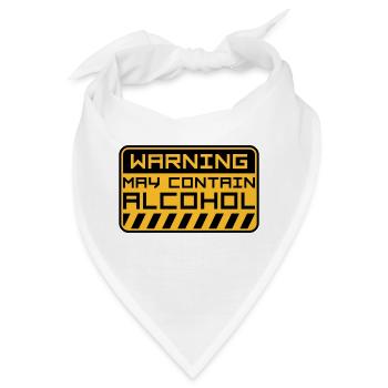 Warning May Contain Alcohol - Bandana - Weiß - Vorne