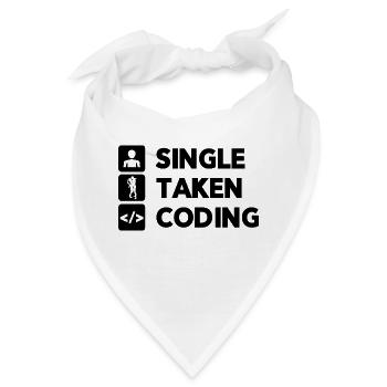Single Taken Coding Programmer Coder Software Deve - Bandana - Weiß - Vorne