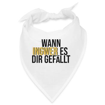 Wann Ingwer es dir gefällt - Bandana - Weiß - Vorne