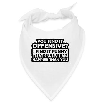 You find it offensive - Bandana - Weiß - Vorne