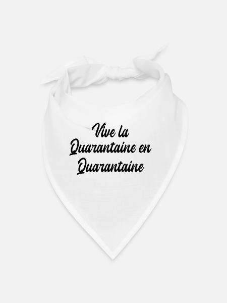 vive la quarantaine en quarantaine - Bandana - blanc - Devant