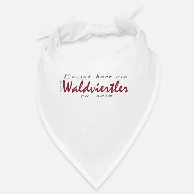 Es ist hart ein Waldviertler zu sein Bandana