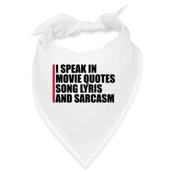 speak lyrics and sarcasm - Bandana - Weiß - Vorne