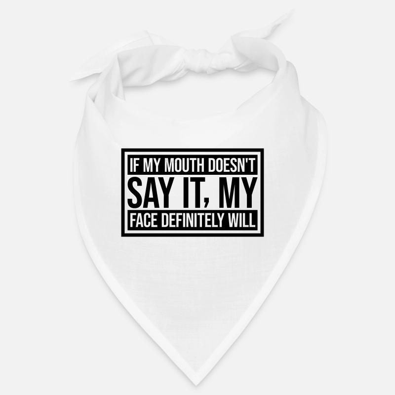 my face definitely will Bandana