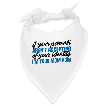 If Your Parents Aren't Accepting Of Your Identity3 - Bandana - Weiß - Vorne