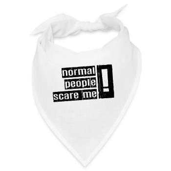 Normale Menschen machen mir Angst - Psych Design - Bandana - Weiß - Vorne