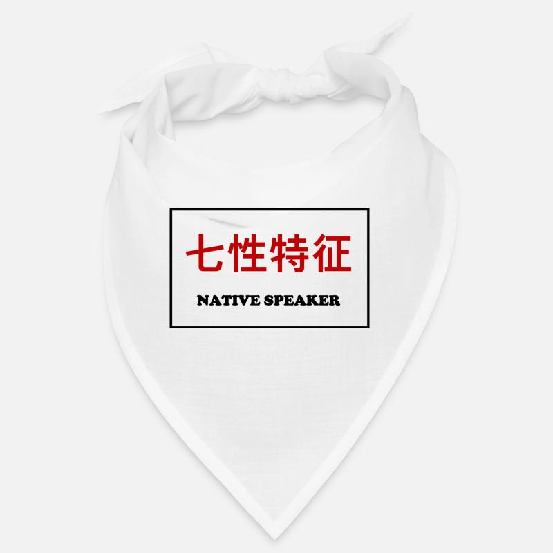 Native Speaker, Chinesisch Bandana