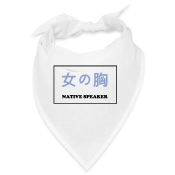 Native Speaker, japanisch - Bandana - Weiß - Vorne