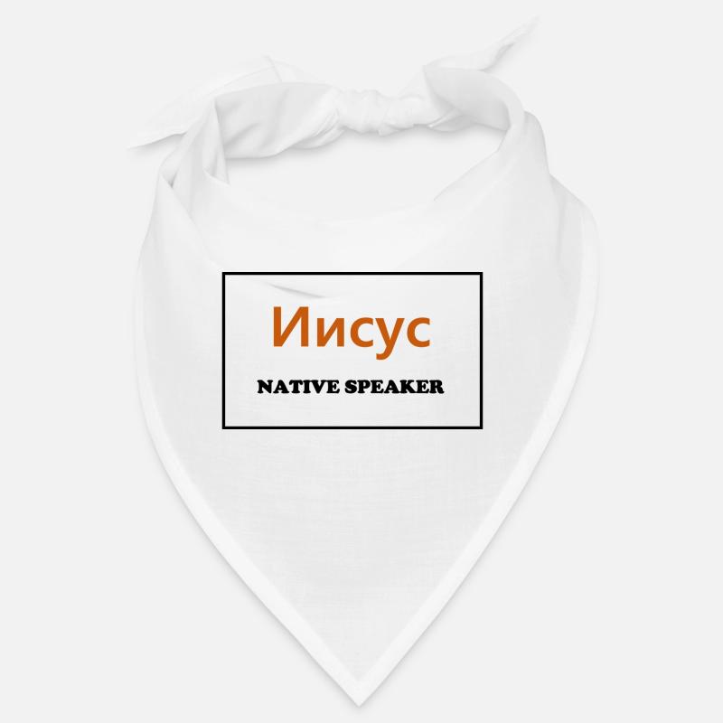 Native Speaker, Russian Bandana