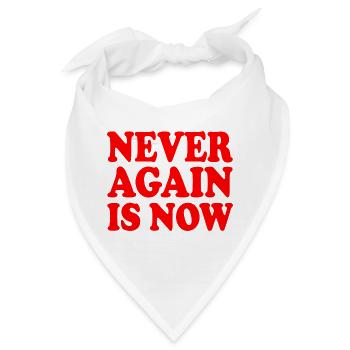 Never again is now - Bandana - Weiß - Vorne