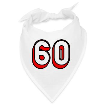 60. 60 JAHRE. 60-JÄHRIGES JUBILÄUM. 60. GEBURTSTAG. - Bandana - Weiß - Vorne