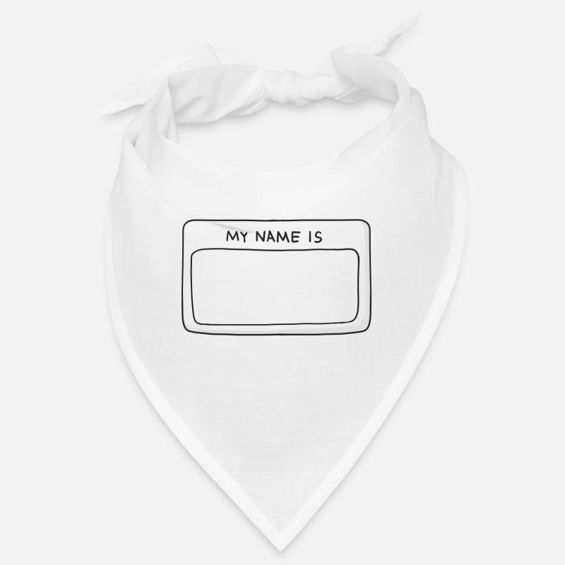 name tag my name is Bandana