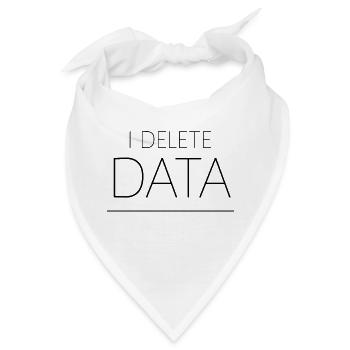 I Delete Data 4 - Bandana - Weiß - Vorne