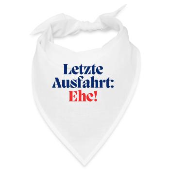 Letzte Ausfahrt: Ehe / Poltern - Bandana - Weiß - Vorne