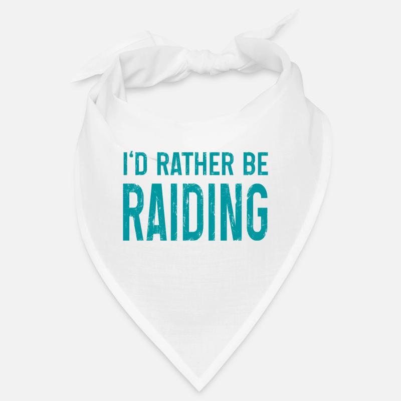 rather be raiding Zeichenfläche 1 Bandana