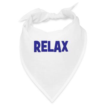 RELAX - Entspannen - Entspannung - chill - chillen - Bandana - Weiß - Vorne