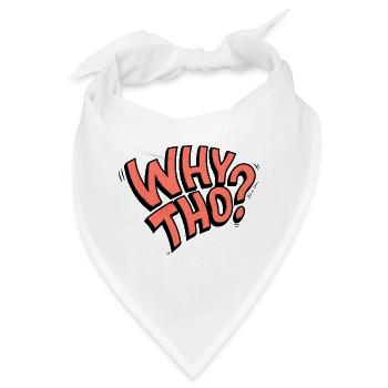 Why Tho? - Bandana - Weiß - Vorne
