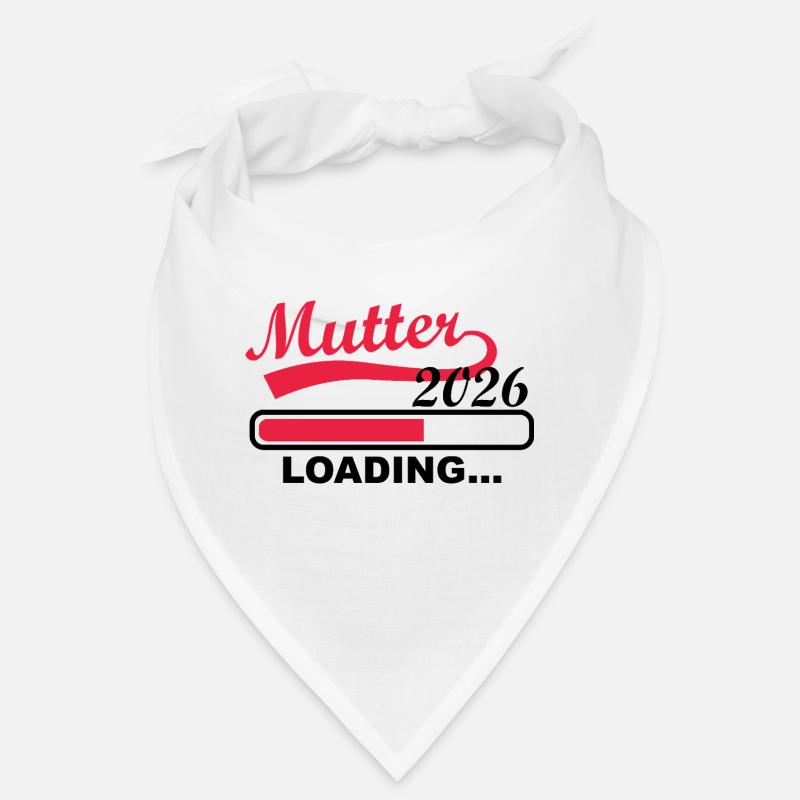 Mutter 2026 Loading Fortschritt Bandana