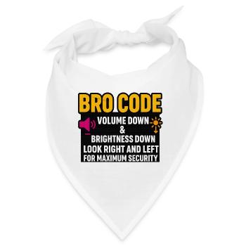 Bro-Code-Lautstärke runter, schau nach rechts, links, witzig, - Bandana - Weiß - Vorne