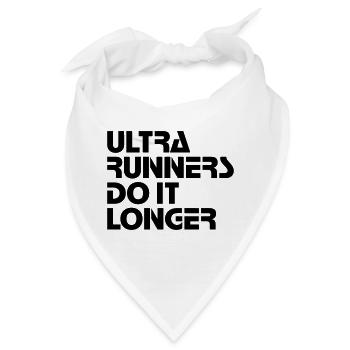 Ultra Runners Do It Longer Shirt - Bandana - Weiß - Vorne