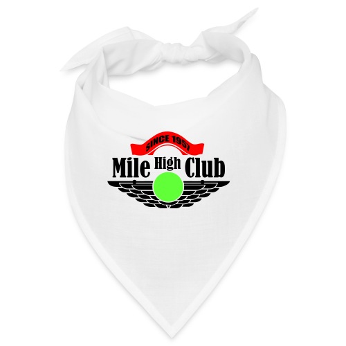 mile high club - Bandana