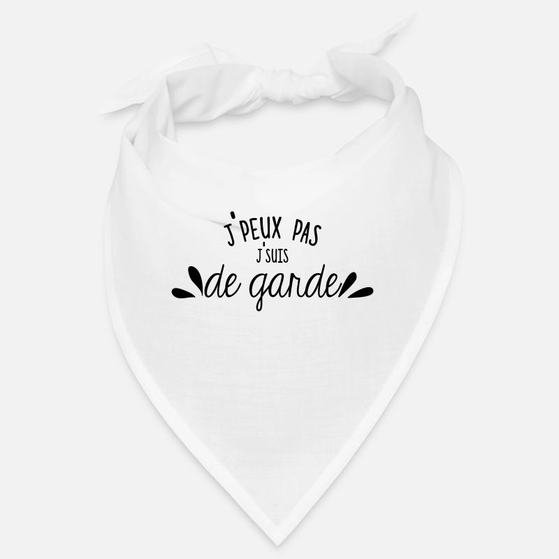 Je peux pas j'suis de garde Bandana