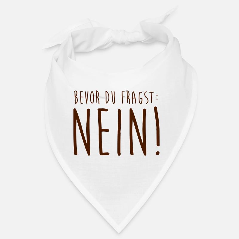 Bevor du fragst: Nein! Bandana