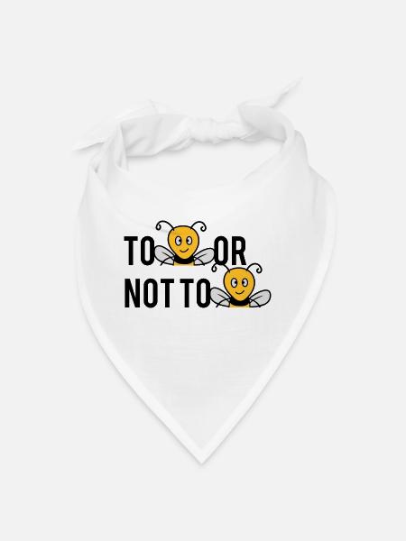 Être ou ne pas être des abeilles - Bandana - blanc