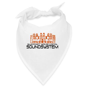 support your local soundsystem - Bandana - Weiß - Vorne